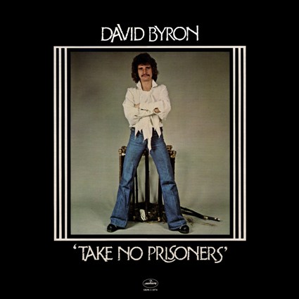 David Byron: Take No Prisoners U.S. cover